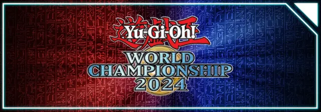 Yu-Gi-Oh! World Championship 2024