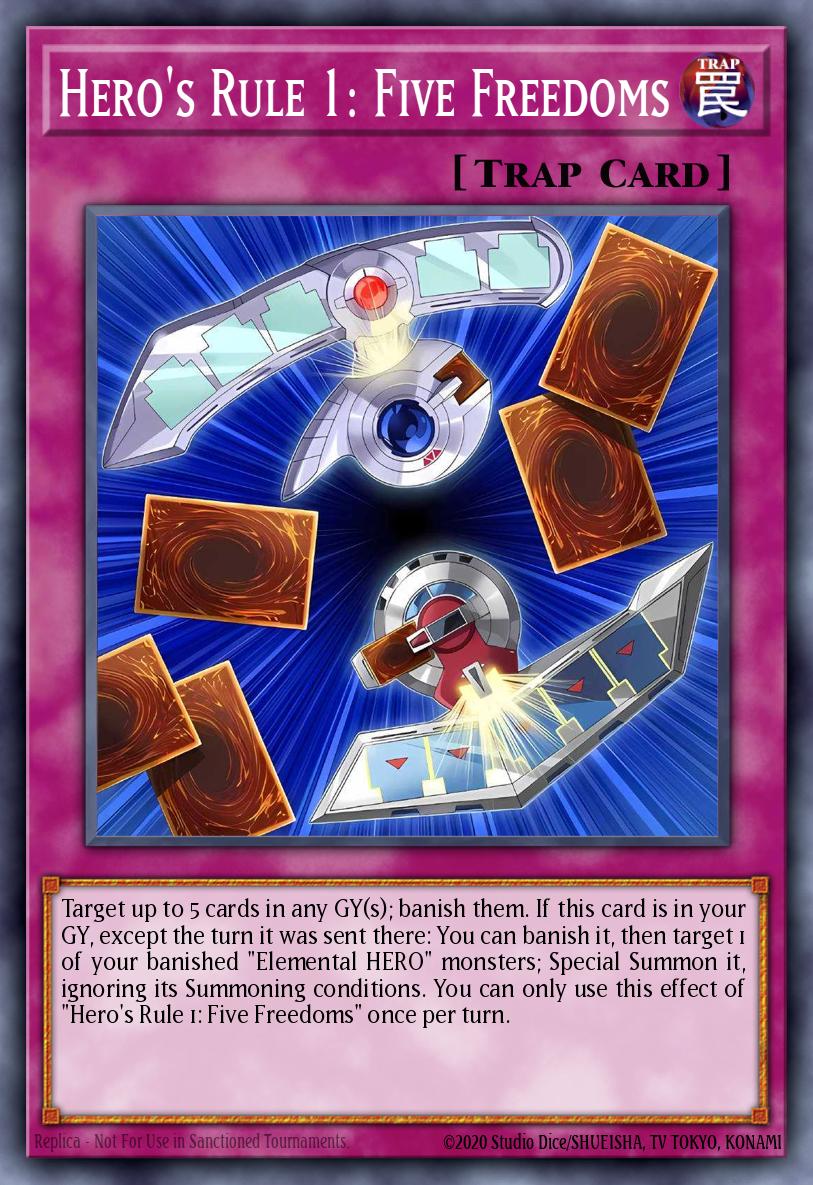 Hero's Rule 1: Five Freedoms