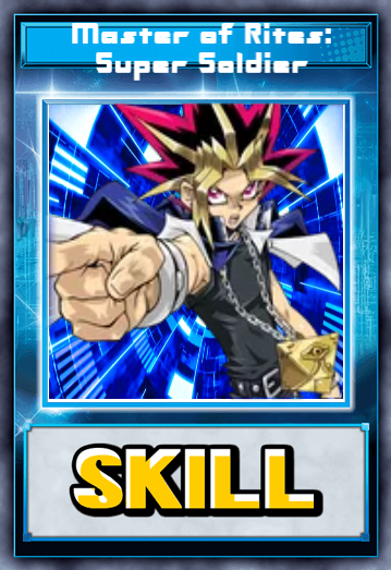 Master of Rites: Super Soldier (Skill Card)