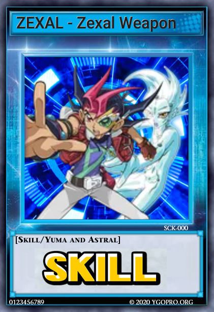ZEXAL - Zexal Weapon (Skill Card)