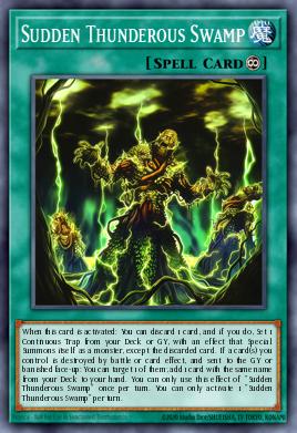 Sudden Thunderous Swamp