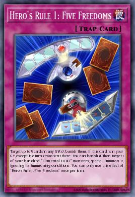 Hero's Rule 1: Five Freedoms