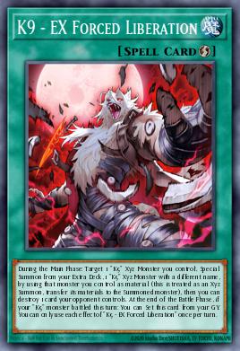 K9 - EX Forced Liberation