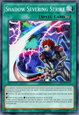 Shadow Severing Strike
