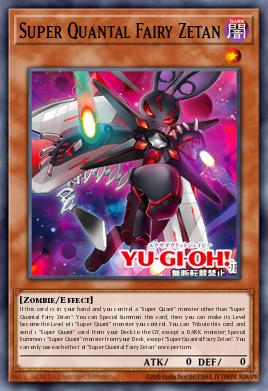 Super Quantal Fairy Zetan