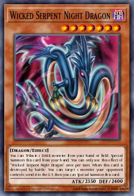 Serpent Night Dragon, the Wicked Dragon